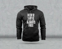 Always Free - Hoodie
