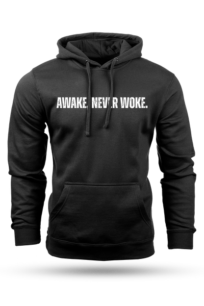 Black hoodie with 'AWAKE. NEVER WOKE.' text on a white background