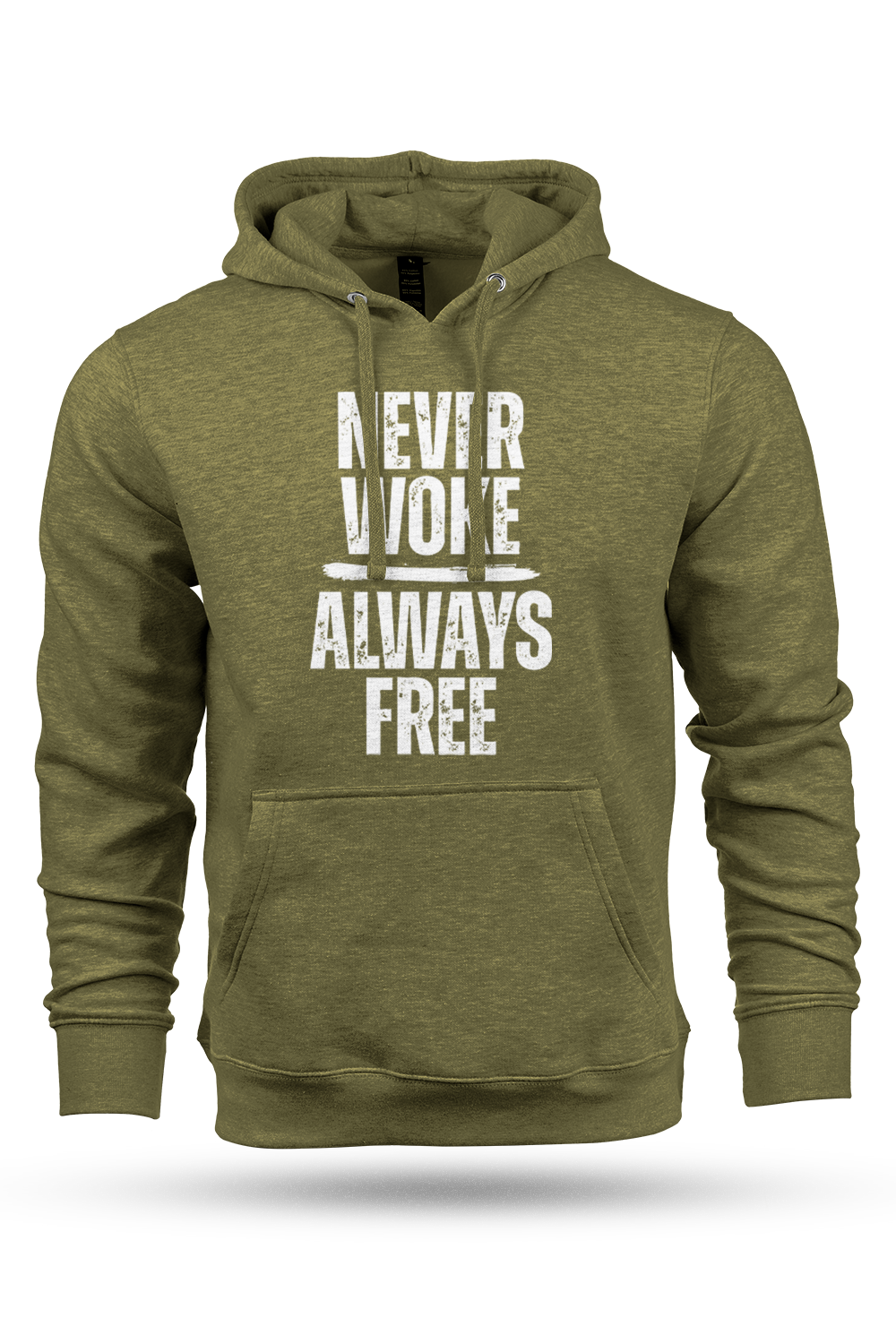 Green hoodie with 'NEVER WOKE ALWAYS FREE' on a white background