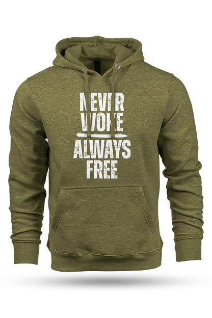 Green hoodie with 'NEVER WOKE ALWAYS FREE' on a white background